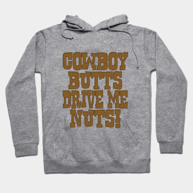 cowboy butts Hoodie by richhwalsh